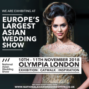 Europes Largest Asian Wedding Show 10th & 11th November 2018